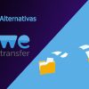 10 Alternativas a WeTransfer para enviar grandes archivos